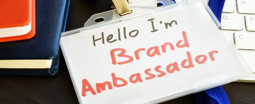 How To Create A Successful Brand Ambassador Program